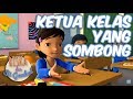 Riska Dan Si Gembul - Ketua Kelas Yang Sombong