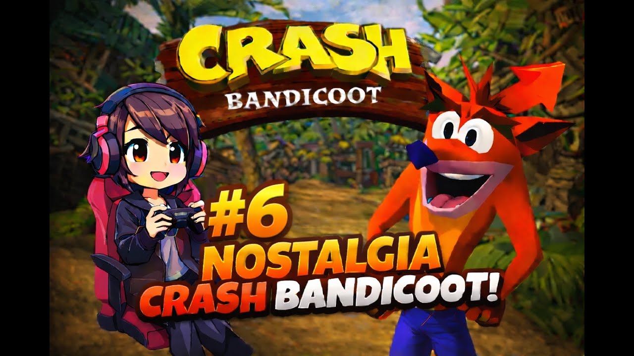 Nostalgia Main Game PS1 | Crash Bandicoot PS1 No Commentary Gameplay Part 6