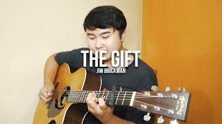 The Gift - Jim Brickman | Fingerstyle Guitar Cover (2025)