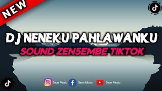 DJ NENEKU PAHLAWANKU SOUND ZEN5EMBE TIKTOK VIRAL ENAKEUN REMIX BY Apri Rmx