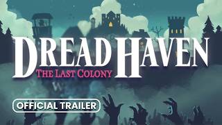 DreadHaven: The Last Colony | BEST Indie Games Trailers