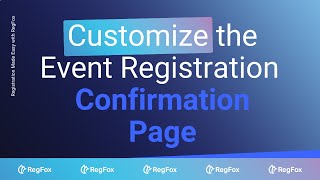 Celebrity Customizing the Event Registration Confirmation Page in RegFox Wealth