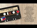 2024 OPM Love Songs Collection [Nonstop playlist]