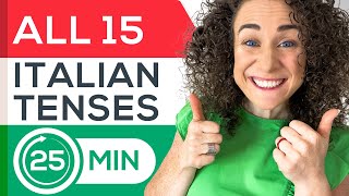 Learn ALL 15 Italian Tenses in JUST 25 Min⏳🇮🇹 (+ FREE Italian Verb Tenses Chart PDF)