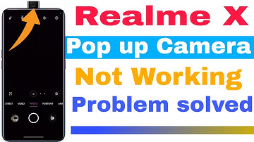 How to fix Realme X pop up Camera Not Working problem solved pop up Camera kaise theek Kare