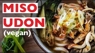 Miso Udon Recipe | Vegan Japanese Style Noodle Soup like RAMEN!