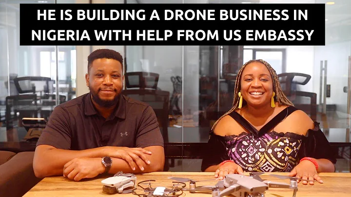 RETURNS to Nigeria to build a lucrative DRONE busi...