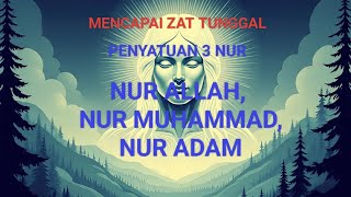 Download Lagu 93. Penyatuan 3 nur, nur Allah, nur Muhammad, nur Adam MP3 Download Lagu 93. Penyatuan 3 nur, nur Allah, nur Muhammad, nur Adam MP3
