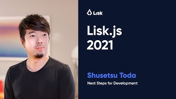 Lisk.js 2021: Next Steps for Development
