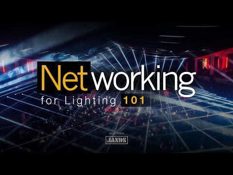 Jands Presents: Networking for Lighting 101 - Part 1