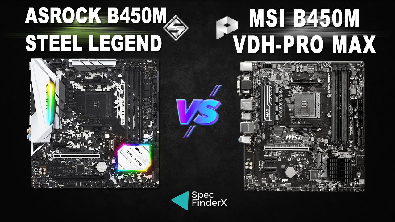 Asrock B450M Steel Legend vs MSI B450M PRO-VDH MAX - YouTube