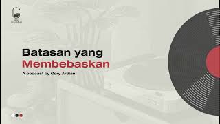 Batasan yang Membebaskan (Healthy Boundaries)