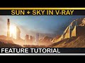 V-Ray | How to use IMPROVED SUN + SKY | VRaySun, VRaySky, Aerial Perspective, Clouds Workaround