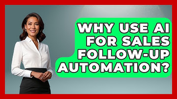 Why Use AI For Sales Follow-up Automation? - Sales Pro Blueprint