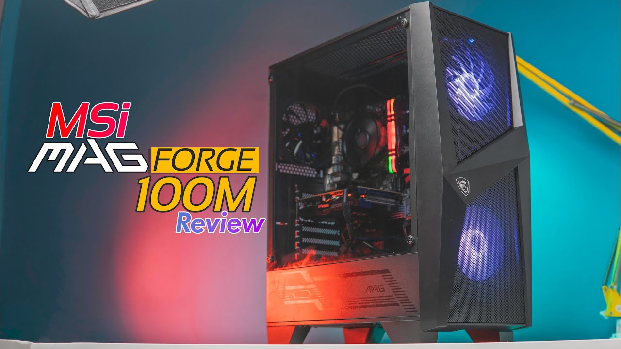 Msi MAG FORGE 100M/R Review  The Perfect Budget Case? 