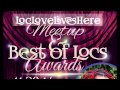 LocLoveLivesHere MeetUp &amp; Best of Locs Awards