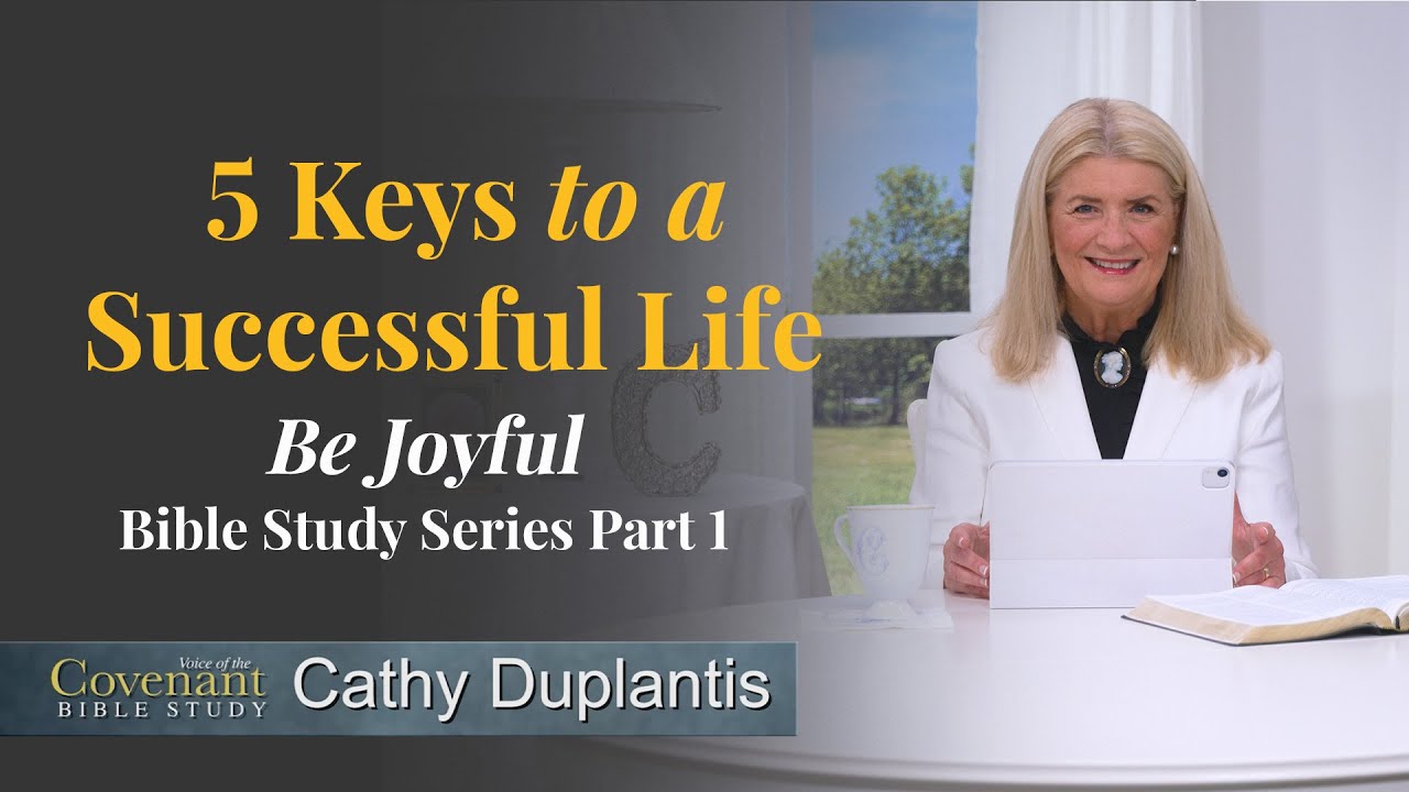 Voice Of The Covenant Bible Study: 5 Keys To A Successful Life, Part 1 ...