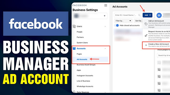 Create new ad account lỗi khi tạo facebook business