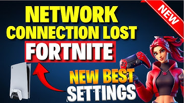 There was a Problem Network Connection Lost Fortnite PS5