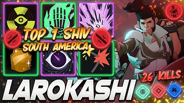 LaroKashi TOP 1 Shiv of SOUTH AMERICA! 26 KILLS - Deadlock Pro Gameplay & Guides [Watch & Learn]