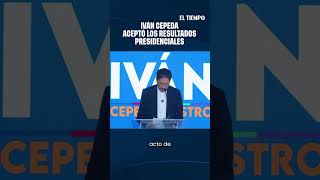 Cepeda aceptó los resultados presidenciales y reconoció a Abelardo de la Espriella como el ganador