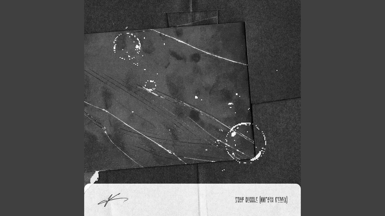 Assista a Soap Bubble (NNPark Remix) no YouTube Assista a Soap Bubble (NNPark Remix) no YouTube
