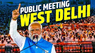 PM Modi Live | Public meeting in West Delhi | Lok Sabha Election 2024 | BJP | Narendra Modi