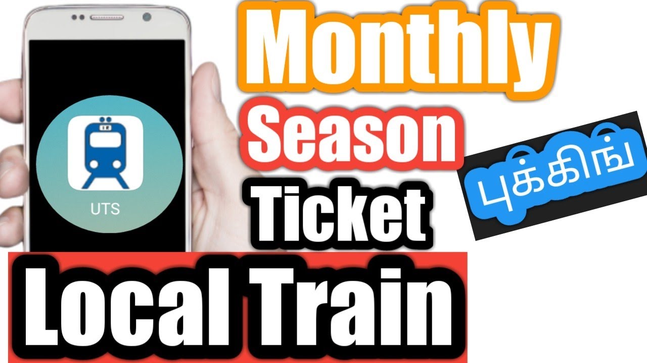 Season Ticket Local Train Booking Online Uts 2019 Tamil season-ticket-local-train-booking-online-uts-2019-tamil