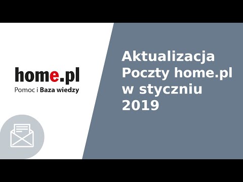 Aktualizacja Poczty home.pl (webmail) - Styczeń 2019