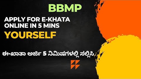 BBMP | Apply for E Khata in 5 Mins - Kannada version