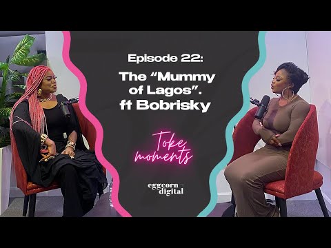 The "Mummy of Lagos" ft Bobrisky