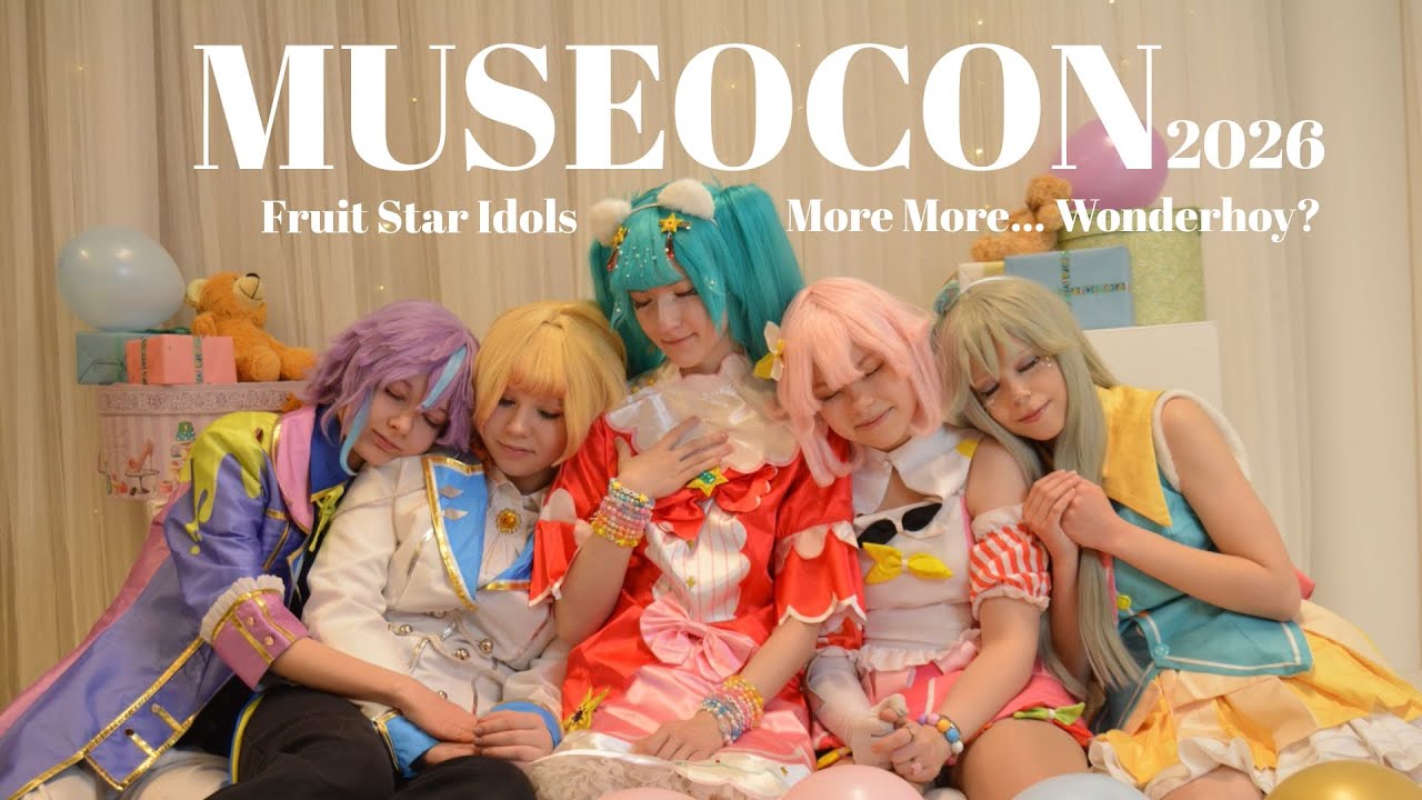 ☆ Fruit Star Idols ☆ Museocon 2026 - Performance