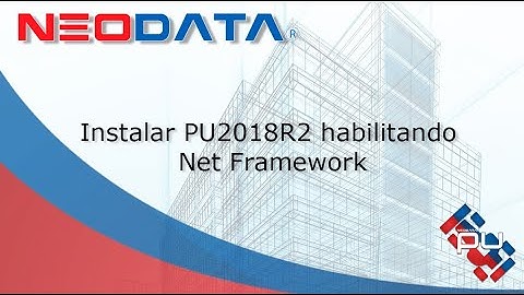 Instalar Neodata Precios Unitarios 2018R2 habilitando Net Framework