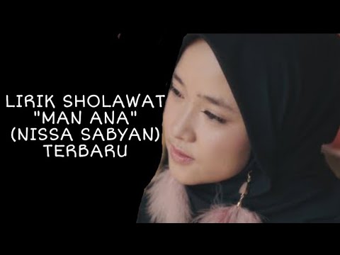 lirik-sholawat-"man-ana"-(nissa-sabyan)-terbaru