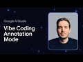 Introducing Annotation Mode in AI Studio