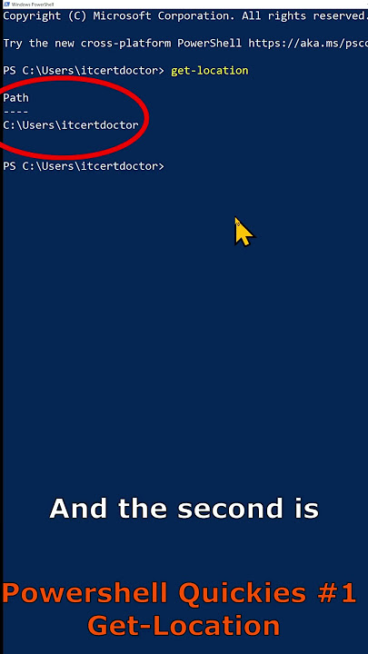 Powershell Quickes #1 - How to use Get-Location?
