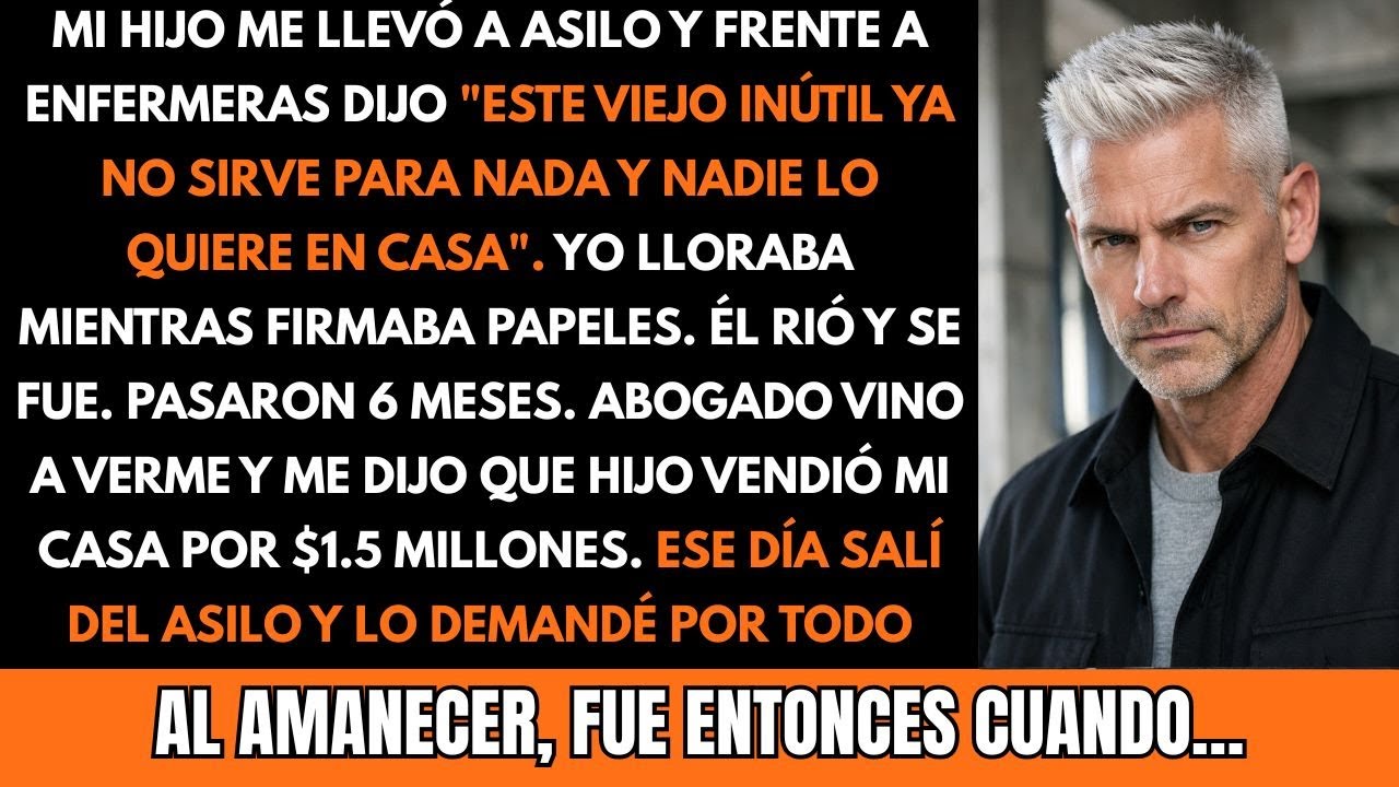 Mi Hijo Me Internó En Asilo Diciendo 