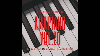 dj mohjay(amapiano)vol.20 [Shaunmusiq]Scotts Maphuma[Khalil Harrison]Loyal Musiq[Busta 929]Ceeka RSA