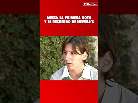 La primera nota de Leo Messi