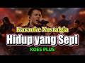 KARAOKE NOSTALGIA - HIDUP YANG SEPI - Koes Plus | Rockestra Version (No Vocal)
