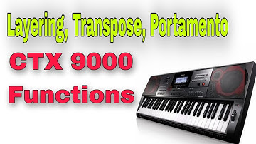Casio CTX 9000 Functions explained | Split, Layering and Much more | Unique Manoj