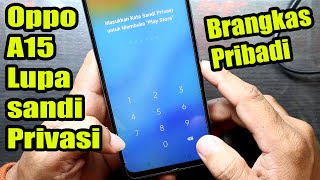 Forgot Password privacy / Oppo A15s personal safe || Forgot password oppo A15s personal safe