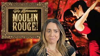 Watching Moulin Rouge! (2001) // Reaction and Commentary // THIS SH*T is SAD!