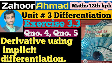 LEC # 38 | Exercise 3.3 qno. 4, qno.5 class 12 maths kpk board | exercise 3.3 class 12th maths kpk.