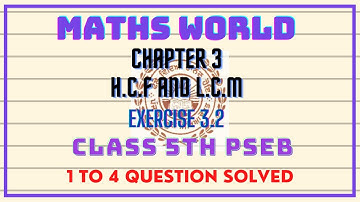 |CLASS 5th|MATHSWORLD|PSEB|CHAPTER  3 EXERCISE 3.2 [1 To 4 SUMS]