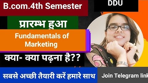 DDU|B.com.4th Semester|fundamentals of Marketing|Complete Syllabus|Mid term+End term Exam