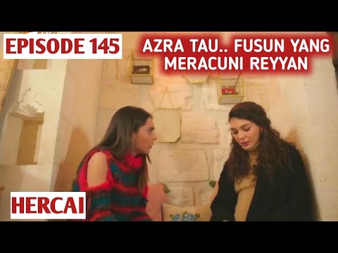 HERCAI EPISODE 145 : AZRA TAU.. FUSUN YANG MERACUNI REYYAN | DRAMA TURKI DI NET TV