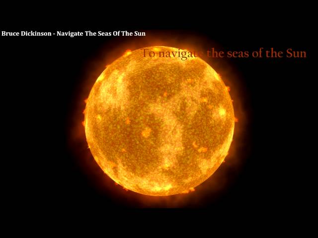 Bruce Dickinson - Navigate the seas of the sun