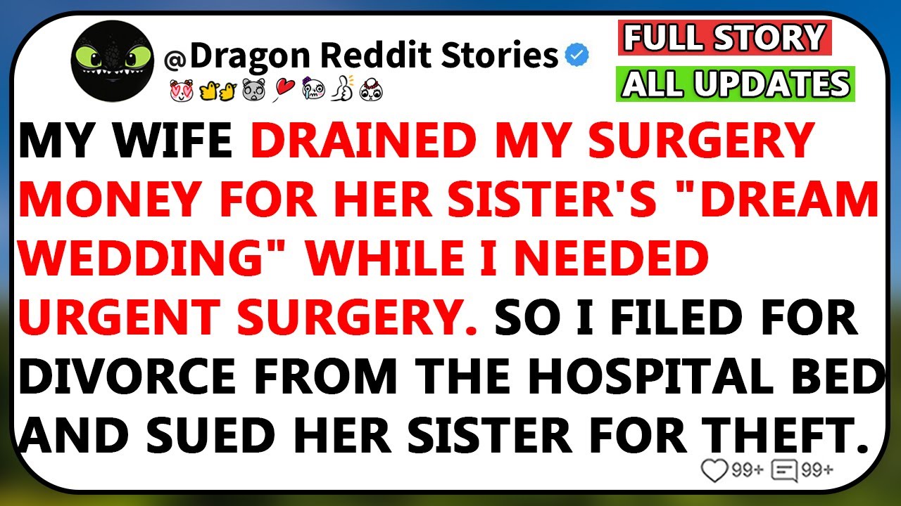 My Wife Drained My Surgery Money For Her Sister's "Dream Wedding" While I Needed Urgent Surgery.