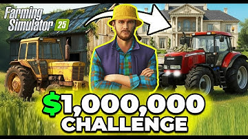 I earned 1 MILLION starting from $0! Farming Simulator 25